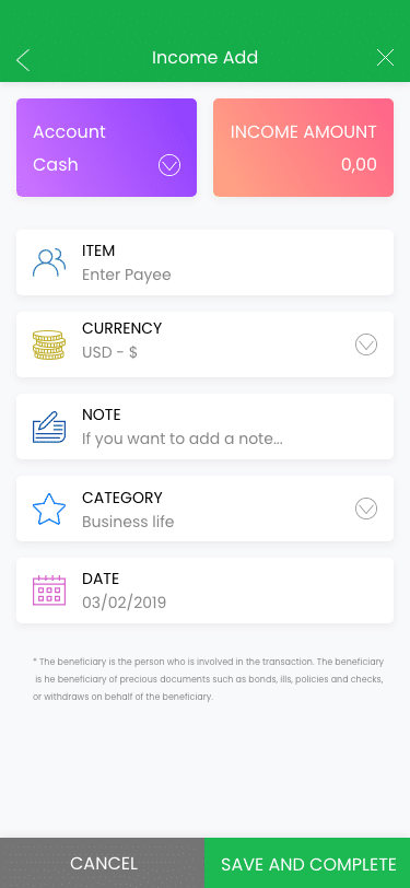A mobile app screen for adding income, showing fields for account, income amount, item, currency, note, category, and date, with options to cancel or save and complete.